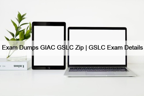 Exam Dumps GIAC GSLC Zip | GSLC Exam ...